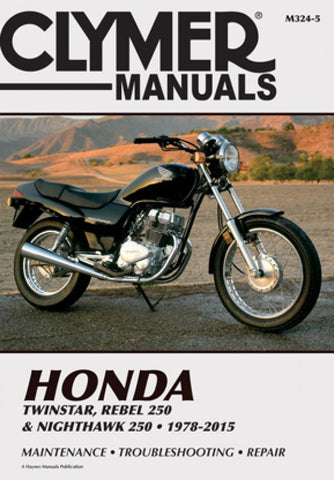 Clymer M324-5 Service & Repair Manual for Honda CM185T / CMX250C / CB250