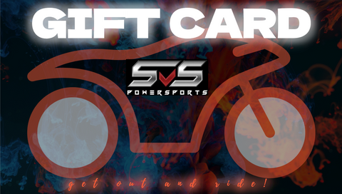 The GIFT of SvS PowerSports CARD