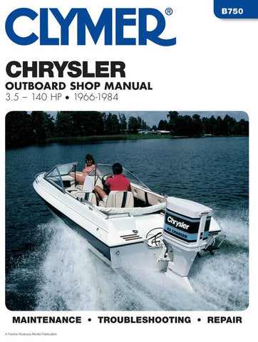 Clymer B750 Service & Repair Manual for 1966-84 Chrysler 3.5-140 HP Outboard