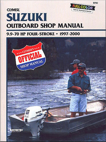 Clymer B782 Service & Repair Manual for 1997-00 Suzuki 9.9-70 HP Four-Stroke Outboard