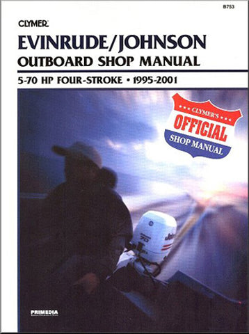 Clymer B753 Service & Repair Manual for 1995-01 Evinrude / Johnson 5-70 HP