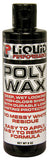 Liquid Performance Poly Wax - 8 Ounce - 0770