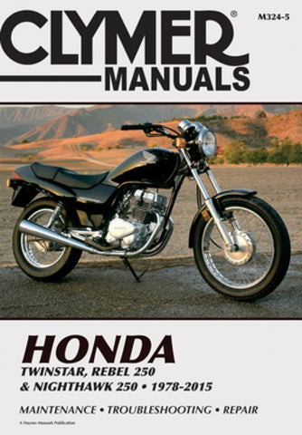 Clymer M324-5 Service & Repair Manual for Honda CM185T /  CMX250C / CB250